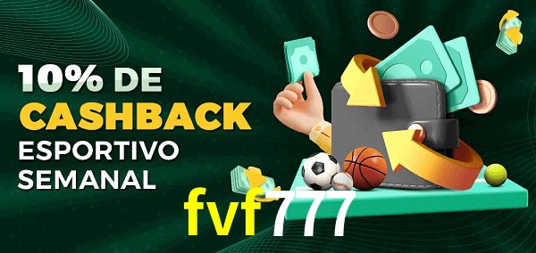 10% de bônus de cashback na fvf777